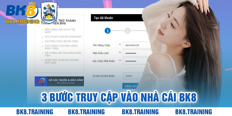 3 bước truy cập vào nhà cái BK8